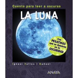 La Luna. Cuento para leer a...