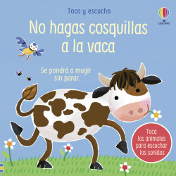 NO HAGAS COSQUILLAS A LA VACA