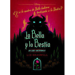 La Bella y la Bestia. Un...